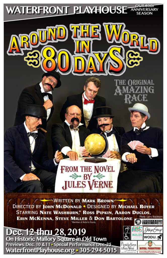 key west theatre waterfront playhouse around the world in 80 days